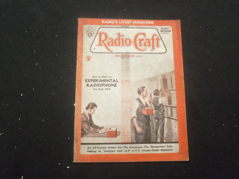 1933 OCTOBER RADIO-CRAFT MAGAZINE - HOW TO MAKE EXPERIMENTAL RADIOPHONE - B 433M