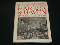 1979 HARBOR & HAVEN HARDCOVER BOOK BY JOHN G. BUNKER - KD 4047B