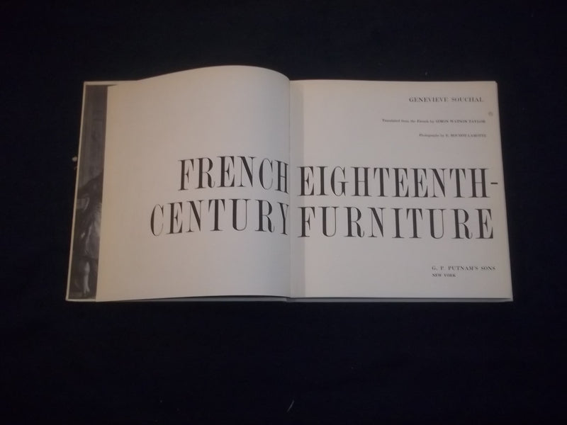 1960'S FRENCH EIGHTEENTH CENTURY FURNITURE HARDCOVER BOOK BY G. SOUCHAL- KD 8146