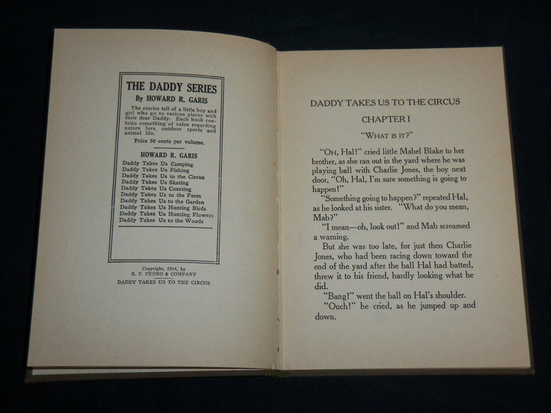 1914 DADDY TAKES US TO THE CIRCUS HARDCOVER BOOK BY HOWARD GARIS - KD 6841