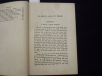 1900 TO HAVE & TO HOLD HARDCOVER BOOK BY MARY JOHNSTON - KD 8445