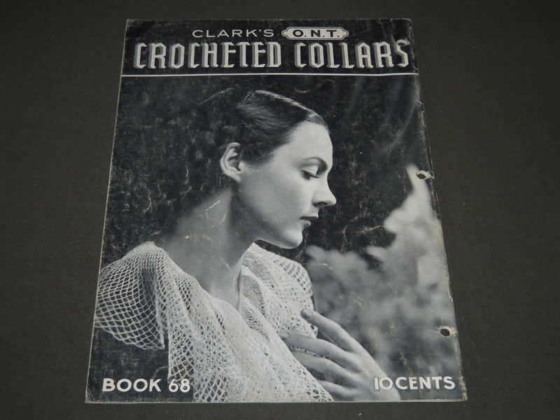 1936 CLARK'S CROCHETED COLLARS BOOK NO. 68 - ST 5128