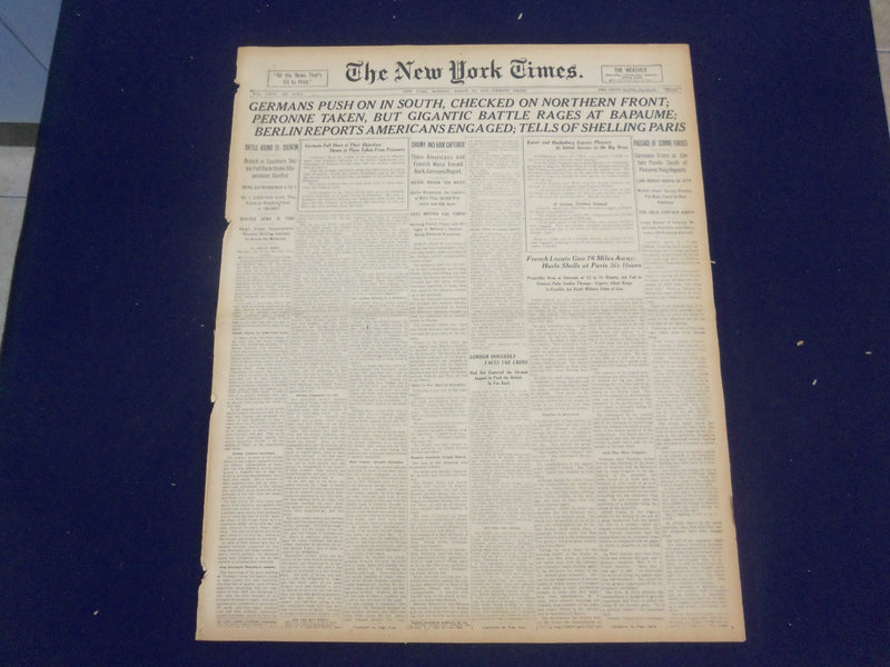1918 MARCH 25 NEW YORK TIMES - GERMANS PUSH ON IN SOUTH - NT 8160