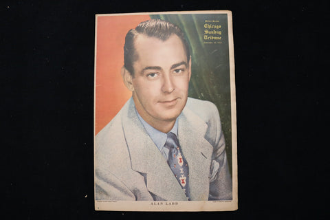 1952 NOVEMBER 30 CHICAGO SUNDAY TRIBUNE MAGAZINE - ALAN LADD COVER - E 26235
