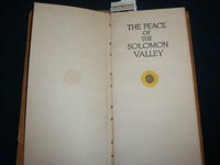 1925 THE PEACE OF THE SOLOMON VALLEY BOOK BY MARGARET HILL MCCARTER - J 6585