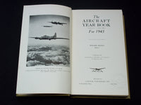 1943 THE AIRCRAFT YEARBOOK BY HOWARD MINGOS - 25TH ANNUAL EDITION - KD 7570