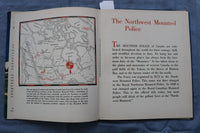 1941 THE NORTHWEST MOUNTED POLICE HARDCOVER BOOK BY SANFORD TOUSEY - K 666
