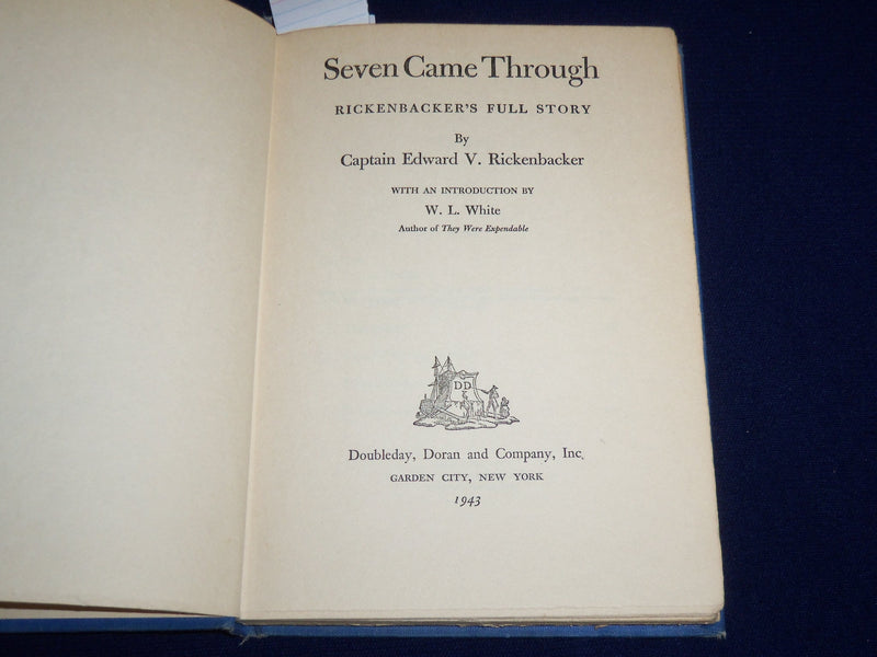 1943 SEVEN CAME THROUGH BOOK BY CAPTAIN EDDIE RICKENBACKER - KD 2951J