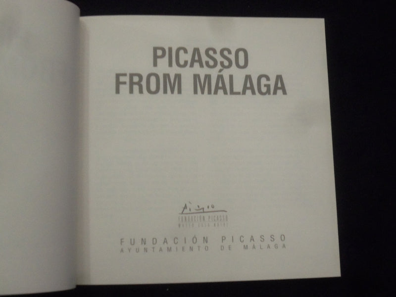 2001 PICASSO FROM MALAGA SOFTCOVER BOOK - ENGLISH & SPANISH TEXT - KD 8704
