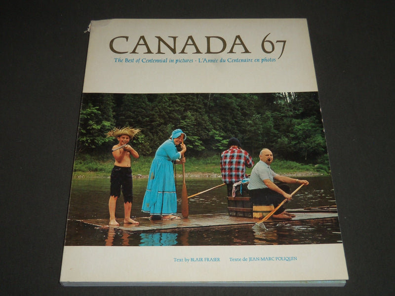 1968 CANADA 67 BY BLAIR FRASER SOFTCOVER BOOK - I 563