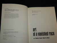 1990 ART OF A VANISHED RACE SOFTCOVER BOOK BY GIAMMATTEI & REICHERT - R 703U