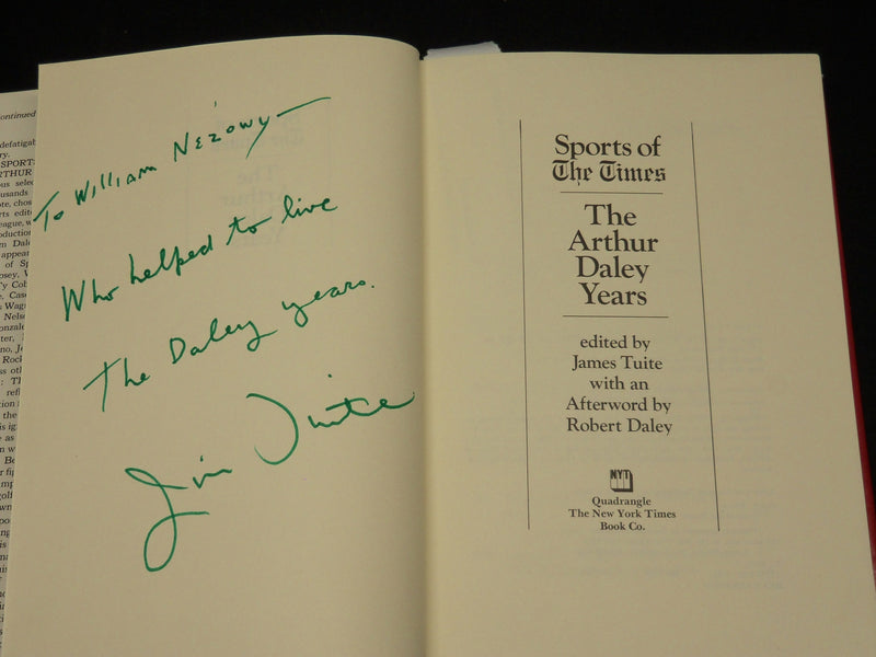 1975 THE ARTHUR DALEY YEARS HARDCOVER BOOK INSCRIBED BY JAMES TUITE - D 536