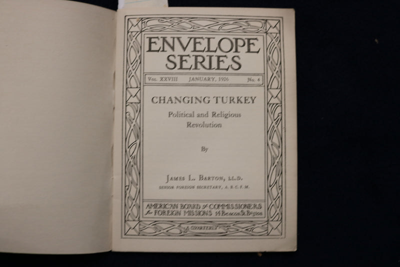 1925 CHANGING TURKEY - POLITICAL AND RELIGIOUS REVOLUTION -JAMES BARTON - K 1503
