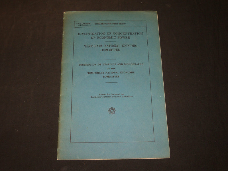 1941 INVESTIGATION OF CONCENTRATION OF ECONOMIC POWER REPORT - J 5894