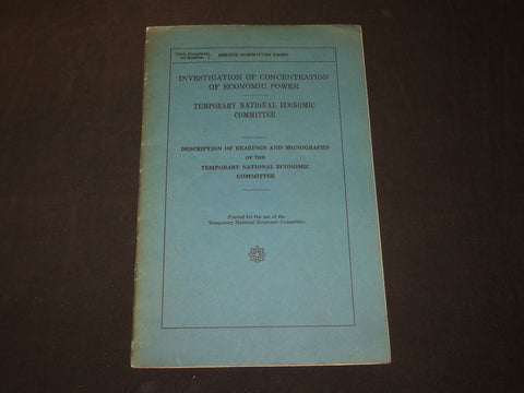 1941 INVESTIGATION OF CONCENTRATION OF ECONOMIC POWER REPORT - J 5894