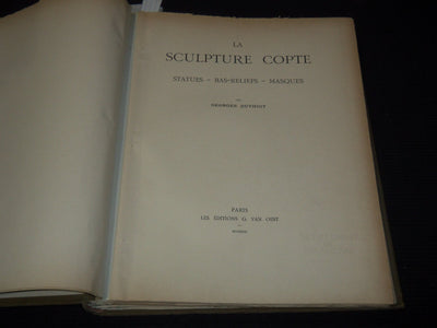 1931 LA SCULPTURE COPTE PAR GEORGES DUTHUIT FRENCH VOLUME - 72 PLATES - Z 219