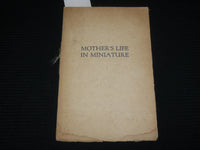 1922 A MOTHER'S LIFE IN MINIATURE BOOK SIGNED BY ALBERT NORTON - J 7022