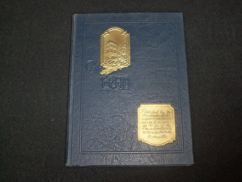 1932 THE ECHO N.E. MISSOURI STATE COLLEGE YEARBOOK - KIRKSVILLE, MO - YB 1955