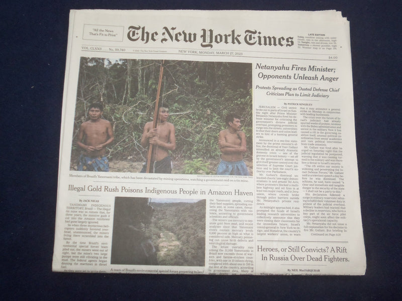 2023 MARCH 27 NEW YORK TIMES - NETANYAHU FIRES MINISTER; OPPONENTS UNLEASH ANGER