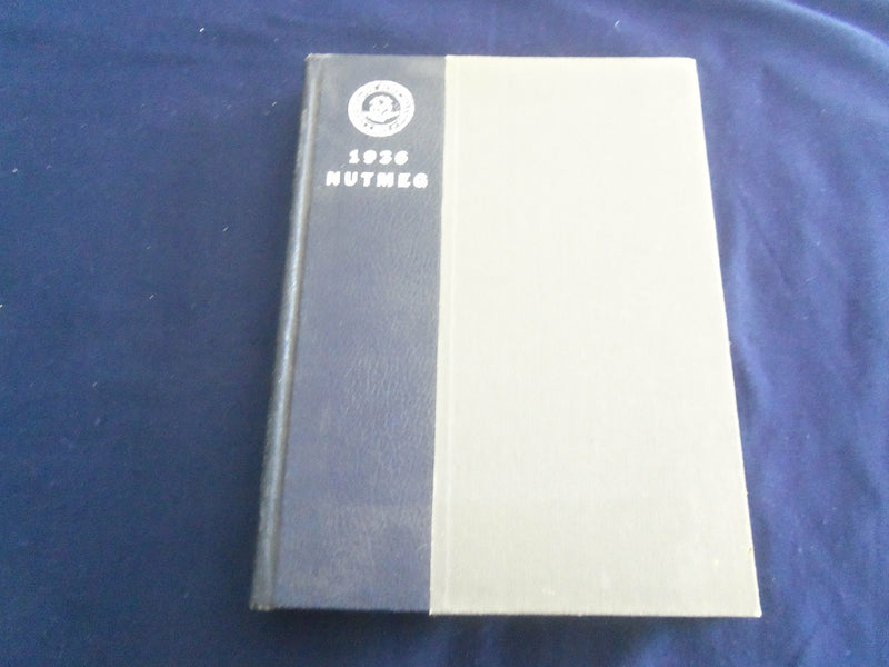 1936 THE NUTMEG CONNECTICUT STATE COLLEGE YEARBOOK - STORRS, CT - YB 2630