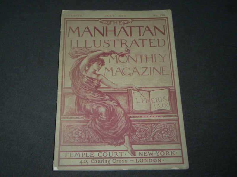 1884 JULY THE MANHATTAN ILLUSTRATED MONTHLY MAGAZINE VOLUME 4 NO. 1 - J 3353