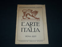 1925 L'ARTE IN ITALIA SOFTCOVER BOOK - SECONDA EDIZIONE - NICE PHOTOS - J 3993