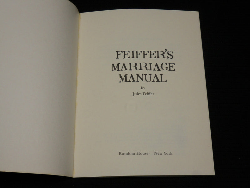 1967 FEIFFER'S MARRIAGE MANUAL SOFTCOVER BOOK BY JULES FEIFFER - J 6961