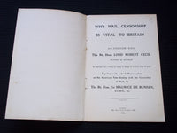 1916 WHY MAIL CENSORSHIP IS VITAL TO BRITAIN SOFTCOVER BOOK BY CECIL - J 7161