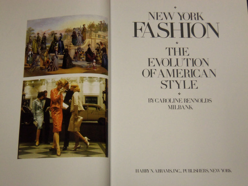 1989 NEW YORK FASHION BY CAROLINE RENNOLDS MILBANK BOOK - NICE PHOTOS - KD 1815