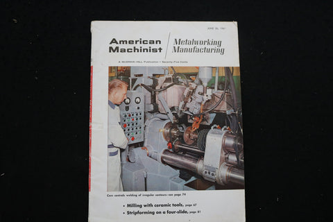 1961 JUNE 26 AMERICAN MACHINIST MAGAZINE - CAM CONTROLS WELDING COVER - SP 4181V