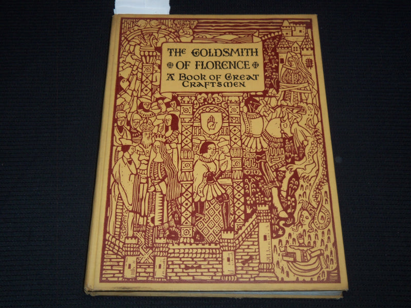 1929 THE GOLDSMITH OF FLORENCE HARDCOVER BOOK BY KATHARINE GIBSON - R 735Z