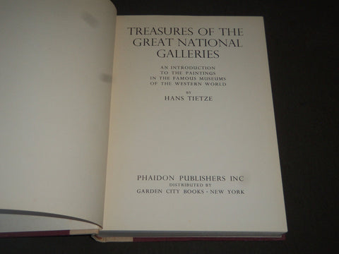 1954 TREASURES OF THE GREAT NATIONAL GALLERIES BOOK BY HANS TIETZE - KD 3937