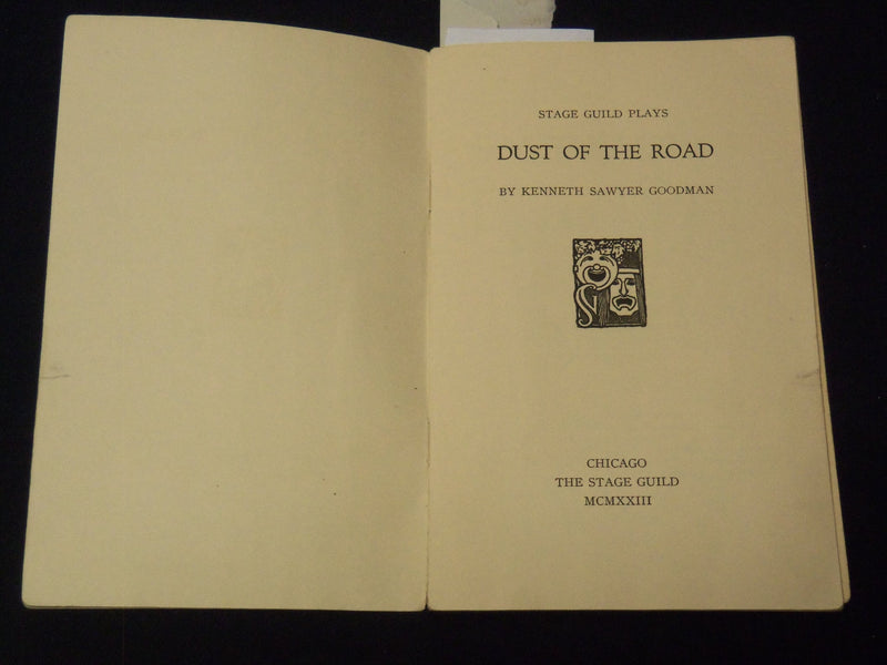 1923 DUST OF THE ROAD STAGE GUILD PLAYS BOOKLET BY KENNETH GOODMAN - K 2033