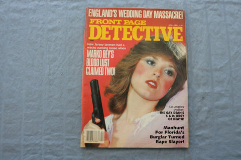 1985 APR FRONT PAGE DETECTIVE MAGAZINE - MARKO BEY'S BLOOD LUST COVER - ST 6921V