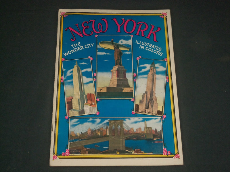 1940'S NEW YORK THE WONDER CITY VIEW BOOK - ILLUSTRATED IN COLORS - J 3950