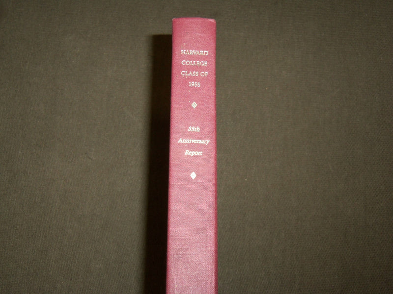 1990 HARVARD COLLEGE CLASS OF 1955 - 35TH ANNIVERSARY REPORT - KD 6239