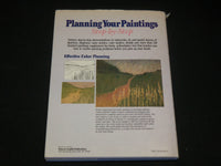 1988 PLANNING YOUR PAINTINGS STEP BY STEP HARDCOVER BOOK BY KATCHEN - I 1990