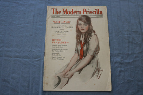 1916 JUNE THE MODERN PRISCILLA MAGAZINE - JUST DAVID BY ELEANOR PORTER- SP 4782L