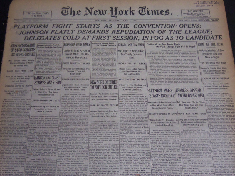 1920 JUNE 9 NEW YORK TIMES - PLATFORM FIGHT STARTS AS CONVENTION OPENS - NT 6947