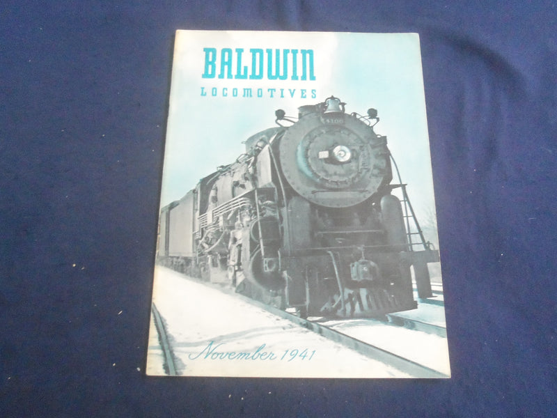 1941 NOVEMBER BALDWIN LOCOMOTIVES MAGAZINE - GREAT COVER AND PHOTOS - SP 6482L