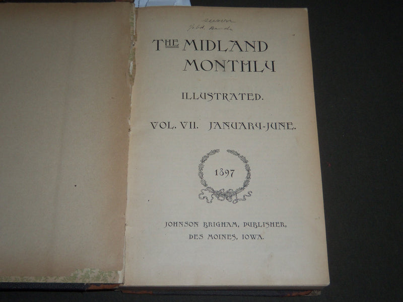 1897 JAN-JUNE THE MIDLAND MONTHLY ILLUSTRATED BOUND VOLUME NO. 17 - KD 4403
