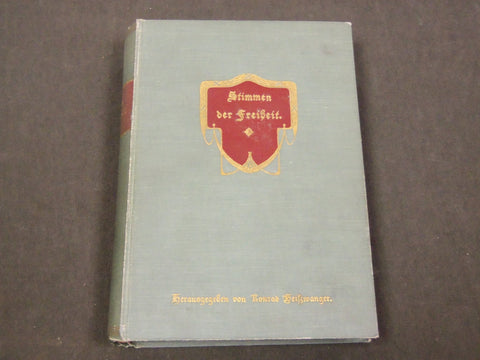 1914 STIMMEN DER FREIHEIT BY KONRAD BEISSWANGER GERMAN - NICE PHOTOS - KD 1522G