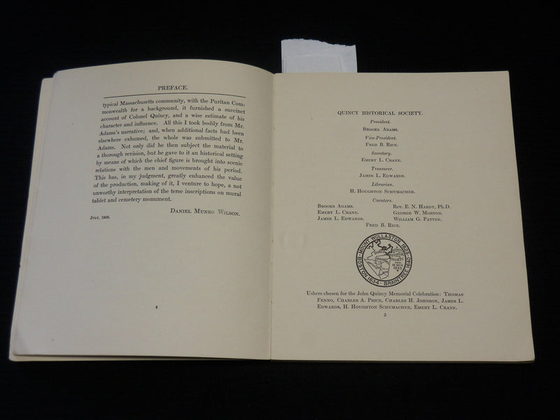 1909 COLONEL JOHN QUINCY OF MOUNT WOLLASTON SOFTCOVER BOOK - J 7084