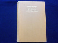 1961 LEHRBUCH DER PADIATRIE HARDCOVER BOOK - GERMAN TEXT - KD 8990