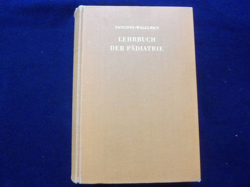 1961 LEHRBUCH DER PADIATRIE HARDCOVER BOOK - GERMAN TEXT - KD 8990