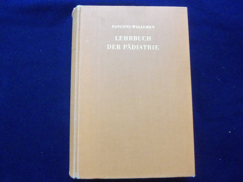 1961 LEHRBUCH DER PADIATRIE HARDCOVER BOOK - GERMAN TEXT - KD 8990