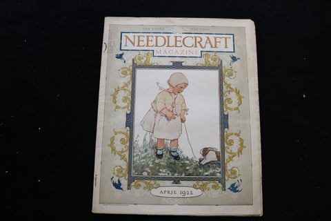 1922 APRIL NEEDLECRAFT MAGAZINE - A BEAUTIFULLY ILLUSTRATED COVER - E 9884