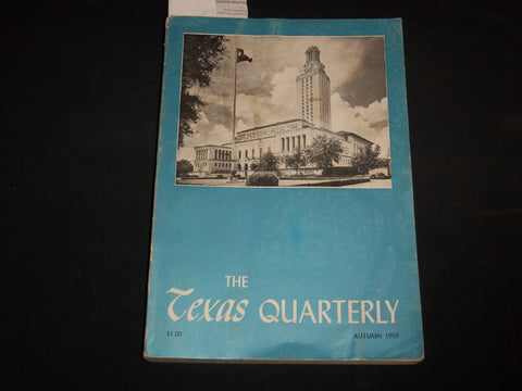 1959 AUTUMN THE TEXAS QUARTERLY MAGAZINE - STATE TAX PROBLEMS - KD 2057E