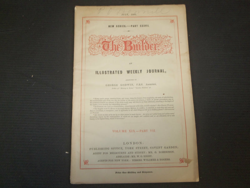 1861 JULY THE BUILDER ARCHITECT MAGAZINE - 4 ISSUES - ILLUSTRATIONS - ST 416L