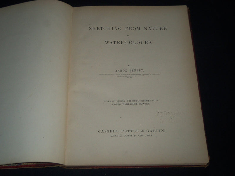 1869 SKETCHING FROM NATURE IN WATER-COLOURS VOLUME BY AARON PENLEY - Z 68